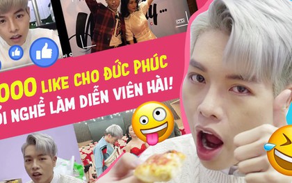 Chết cười với Đức Phúc, đẹp một cái là tự tin bộc lộ ngay bản chất vừa duyên vừa lầy!