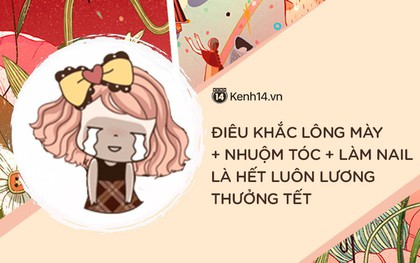 Gần Tết, chị em nào cũng có 1 cơn ác mộng xoay quanh ma trận: Sắm đồ, làm tóc, vẽ móng, nối mi