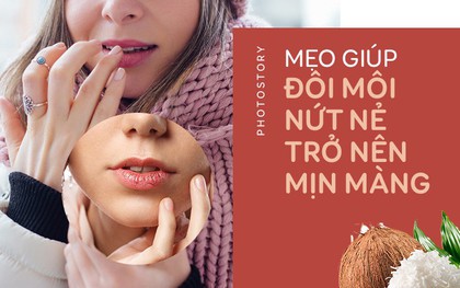 Đôi môi không còn nứt nẻ, thô ráp khó chịu vào mùa đông nhờ những mẹo đơn giản này