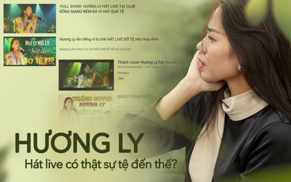 Nghe những lần khoe giọng ngoài đời, Hương Ly hát live thế nào mà lại vội vàng thanh minh trước lời chê bai?