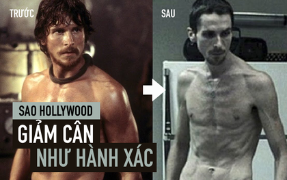 Khi sao Hollywood giảm cân vì vai diễn: Nam hay nữ đều khổ như nhau, húp lòng trắng trứng sống qua ngày