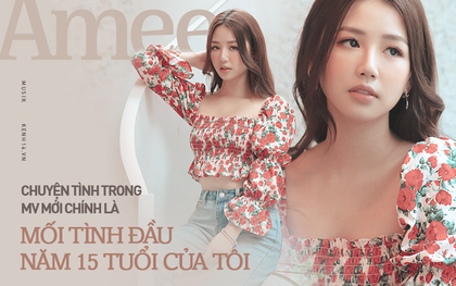 Amee: "Ai cũng sẽ từng bị lừa dối tình cảm, chuyện trong MV mới chính là mối tình đầu năm 15 tuổi của tôi"