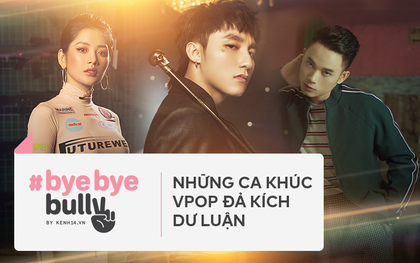 Không chịu cảnh sống chèn ép, những ngôi sao Vpop đã mạnh dạn lên án miệng lưỡi cay độc của dư luận bằng chính bản hit của mình