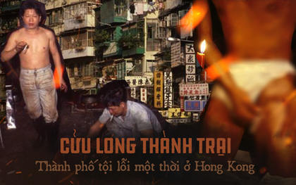 Cửu Long Thành Trại ở Hong Kong: Nơi đầy rẫy tội phạm, tệ nạn nhưng lại là mái ấm tình thương cho người già và trẻ em