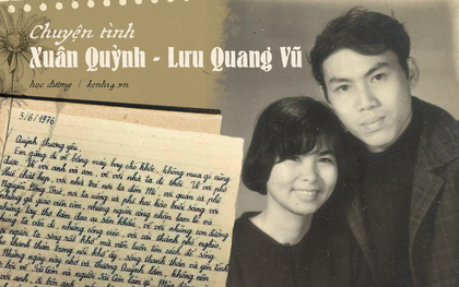 Chuyện tình đẹp nhưng đầy bi thương của Xuân Quỳnh - Lưu Quang Vũ: "Cuộc sống ngắn ngủi, con người chỉ đi qua cuộc đời như một vệt sáng rồi biến mất vĩnh viễn"