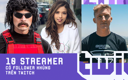 Top 10 streamer trên Twitch có lượt theo dõi "khủng", mỹ nhân Pokimane chỉ xếp thứ 8