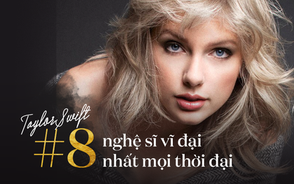 Taylor Swift được Billboard vinh danh là nghệ sĩ vĩ đại nhất mọi thời đại giữa lúc vướng bao lùm xùm bản quyền