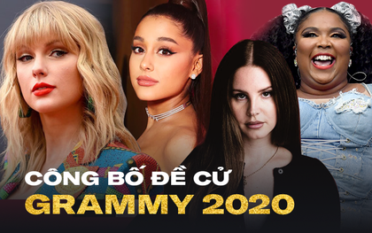 Công bố đề cử Grammy 2020: "nói không" với Kpop; Taylor Swift, Lana Del Rey nhận "quả ngọt", rapper được BTS săn đón hoàn toàn thống trị!