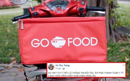 Bị tố ép đối tác Go-Food thanh toán đến 1,2 tỷ đồng tiền chiết khấu bao gồm đơn hàng "ảo", đại diện Go-Viet lên tiếng