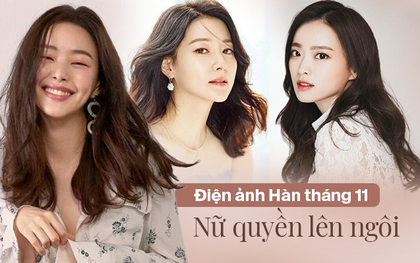 Điện ảnh Hàn tháng 11 nữ quyền lên ngôi: Nàng Dae Jang Geum dắt  “hoa hậu Hàn Quốc đẹp nhất” rủ nhau tái xuất
