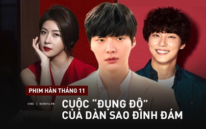 Đường đua phim Hàn tháng 11: "Chị đại" Ha Ji Won hứa hẹn so kè cực căng với dàn sao nam hùng hậu