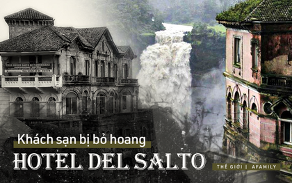 Hotel del Salto: Từ khách sạn sang dành cho giới quý tộc đến địa điểm tự tử nổi tiếng, gắn liền với những lời đồn chết chóc kì lạ