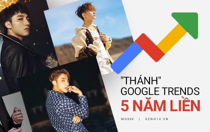 Xứng tầm "ca sĩ quốc dân": Sơn Tùng M-TP là nghệ sĩ Vpop duy nhất lọt top Google Trends 5 năm liên tiếp!