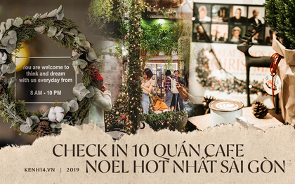 Vừa chụp ảnh Noel vừa thưởng thức những món đồ ăn/uống đậm chất Giáng sinh tại những quán cafe này ở Sài Gòn