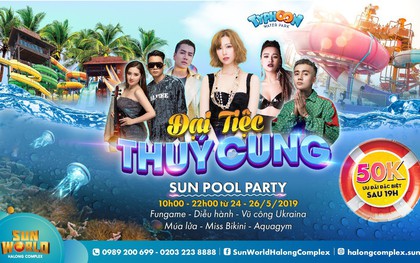 Giới trẻ phát sốt với Đại tiệc Thủy Cung sắp diễn ra tại thiên đường giải trí Sun World Halong Complex