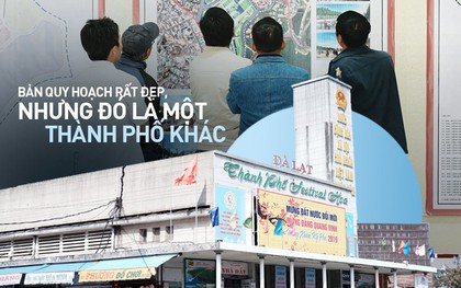 Người dân nói về dự án quy hoạch khu Hoà Bình: Đó sẽ là một thành phố khác, không phải Đà Lạt!