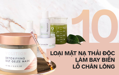 Đây là 10 loại mặt nạ thải độc giúp các nàng xoá bỏ muộn phiền về lỗ chân lông to