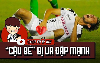 Nếu như chẳng may “cậu bé” bị va đập mạnh thì hãy lưu ý những cách xử lý này