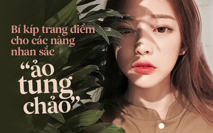 Học ngay bí kíp trang điểm giúp nhan sắc trở nên "ảo-tung-chảo" trong vòng 1 nốt nhạc