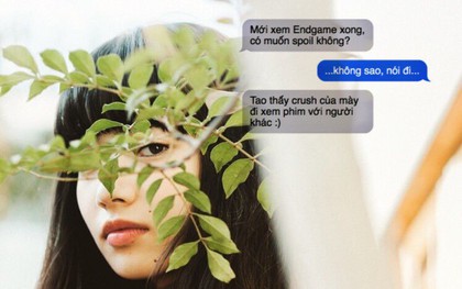 Tao thấy crush mày đi xem phim với người khác: Câu spoil sau khi xem Endgame khiến khối người quay sang endlove thật sự