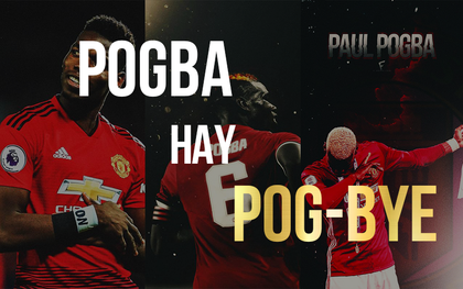 Chuyện lúc 0h: Paul Pogba đi hay ở? Manchester United vẫn sẽ vĩ đại