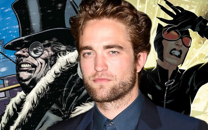 BATMAN của Robert Pattinson sẽ cùng lúc đối đầu 2 kẻ thù kinh điển