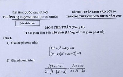 ​Đề thi môn Toán vào lớp 10 trường chuyên Khoa học Tự nhiên