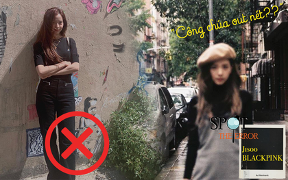 Ngắm loạt ảnh đi du lịch "đầy lỗi" này, fan tự nhủ nếu không được xinh như Jisoo thì tuyệt đối phải biết cách chụp hình đẹp