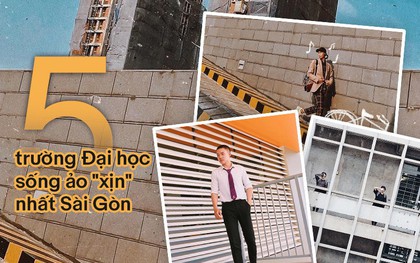 5 trường Đại học sống ảo “xịn” nhất Sài Gòn, cứ đứng vào là có ngay hình nghìn like khiến ai cũng gato