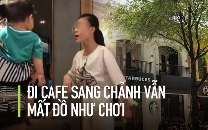 Đừng để "chờ vạ thì má đã sưng", học ngay loạt bí kíp chống trộm khi vào hàng quán sang chảnh thì không phải cãi cọ kiểu “Chị hiểu hông?”