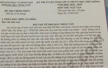 Đề thi môn Văn vào lớp 10 ở Bà Rịa - Vũng Tàu xuất hiện bài tập về nhà của thầy Đức Anh gây bão dư luận vừa qua