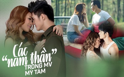 Dàn "nam thần" Việt cực phẩm đóng MV Mỹ Tâm: duy nhất Mai Tài Phến là "đúng người, đúng thời điểm"?