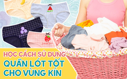 Học cách sử dụng quần chip để bảo vệ bạn khỏi các viêm nhiễm vùng kín