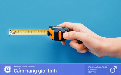 Gửi tới con trai: loạt lý do cho thấy kích cỡ không phải là điều quan trọng nhất đối với phái nữ