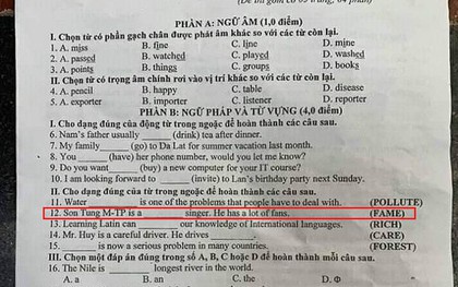 Sơn Tùng M-TP được mang ra để hỏi thí sinh trong đề thi vào lớp 10 ở Thanh Hoá
