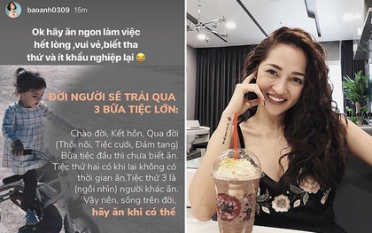 Dù hiếm khi check in với đồ ăn nhưng Bảo Anh phát biểu chân lý mà hội "ăn cả thế giới" ai cũng phải gật đầu lia lịa