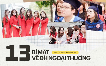 13 bí mật chưa từng công bố về ĐH Ngoại thương: Hoa hậu nhiều nhưng "con trai" thì ít, học phí cao và cuộc chiến đăng ký tín chỉ đến sập mạng!