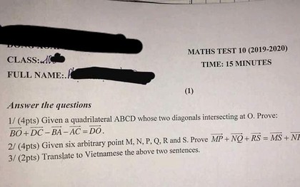 Khi trường học áp dụng kiểm tra Toán bằng Tiếng Anh, học sinh kêu gào: Đề 15 phút nhưng mất 20 phút dịch!