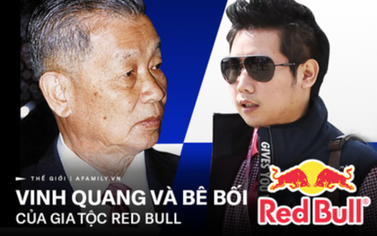 Gia tộc Red Bull: Ông nội từ tay trắng thành tỷ phú Thái Lan, cháu đích tôn sống xa xỉ, lái xe gây tai nạn chết người vẫn chưa đền tội