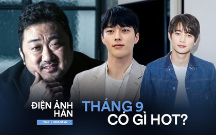 Điện ảnh Hàn tháng 9: Tâm điểm là “tân siêu anh hùng Marvel” xứ Hàn và loạt “trai trẻ” Minho - Jang Ki Yong