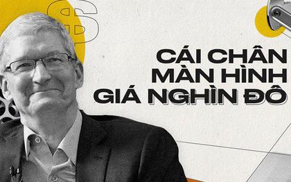 Cái chân màn hình giá nghìn đô và cách chúng ta trở thành con cờ trong tay Tim Cook