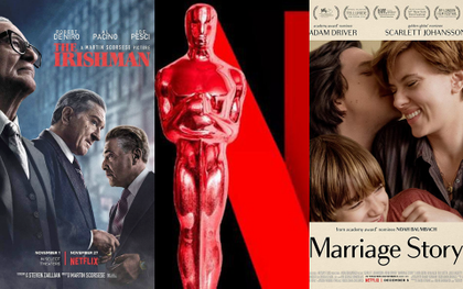 Netflix “thống trị" Oscar 2020 nhờ áp đảo số lượng đề cử, qua mặt ông lớn nhà Chuột