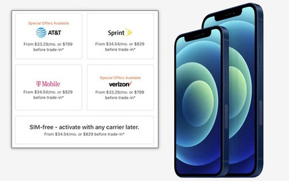 Apple đã cho chúng ta "ăn" cú lừa, giá iPhone 12 thấp nhất không phải 699 USD mà tận 729 USD
