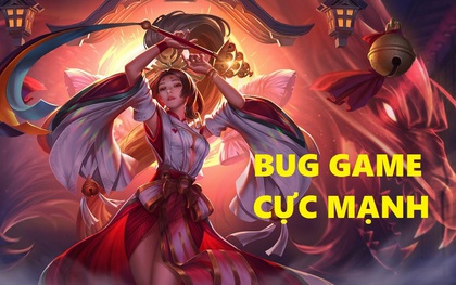 Liên Quân Mobile: Game thủ rủ nhau tận dụng bug "siêu to khổng lồ" từ Cung Tà Ma