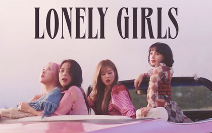 Hoá ra Lovesick Girls ban đầu tên là Lonely Girls, nghe bản demo Rosé hát xong fan hối YG "phát hành luôn bản này đi!"