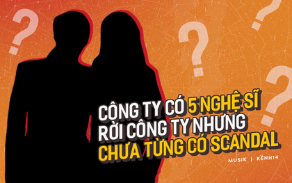 Giữa lùm xùm Châu Đăng Khoa, netizen lại râm ran công ty giải trí của showbiz Việt chưa từng "dính" scandal dù có đến... 5 nghệ sĩ rời đi