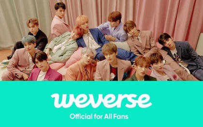 Weverse là gì mà khiến fan BTS chỉ trích, fan SEVENTEEN thì kịch liệt phản đối khi nghe tin thần tượng của mình sắp gia nhập mạng xã hội này?