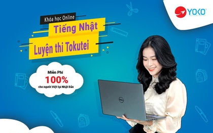 Miễn phí 100% khóa học online N4, N3 và khóa luyện thi tay nghề kỹ năng đặc định Tokutei tại Nhật Bản