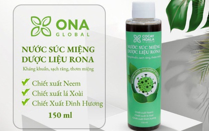 Nước súc miệng dược liệu Rona có thực sự khắc phục được hôi miệng và chảy máu chân răng?