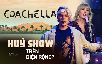 Đại dịch COVID-19 lan rộng: Coachella hoãn sang tháng 10, loạt tour mùa hè của Taylor Swift, Justin Bieber hay cả BTS cũng có khả năng bị huỷ?